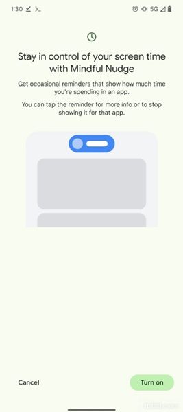 Google could update the Digital Wellbeing app with a "Mindful Nudge" alert.