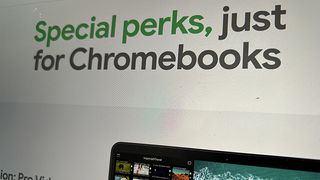 Chromebook perks