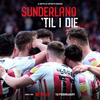 Sunderland 'Til I Die season three 