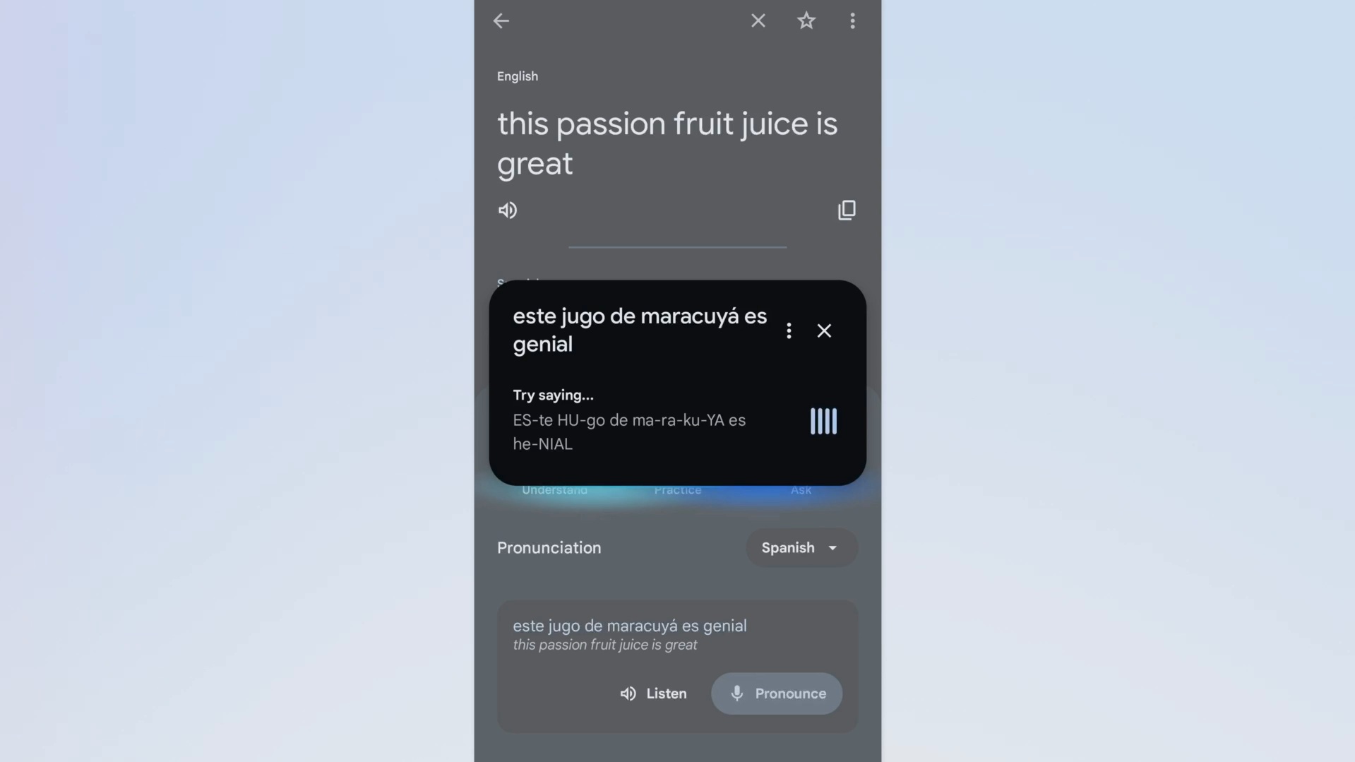 Users can practice their pronunciation of words with Google Translate, witnessing the phonetic transcription during attempts.