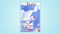 Twelve – Nick McDonell