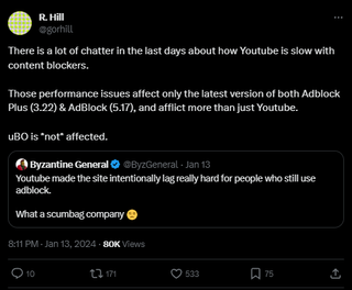 A post that reads: "There is a lot of chatter in the last days about how Youtube is slow with content blockers. Those performance issues affect only the latest version of both Adblock Plus (3.22) & AdBlock (5.17), and afflict more than just Youtube. uBO is *not* affected."