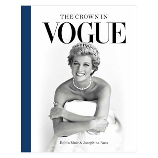 The Crown in Vogue by Robin Muir and Josephine Ross