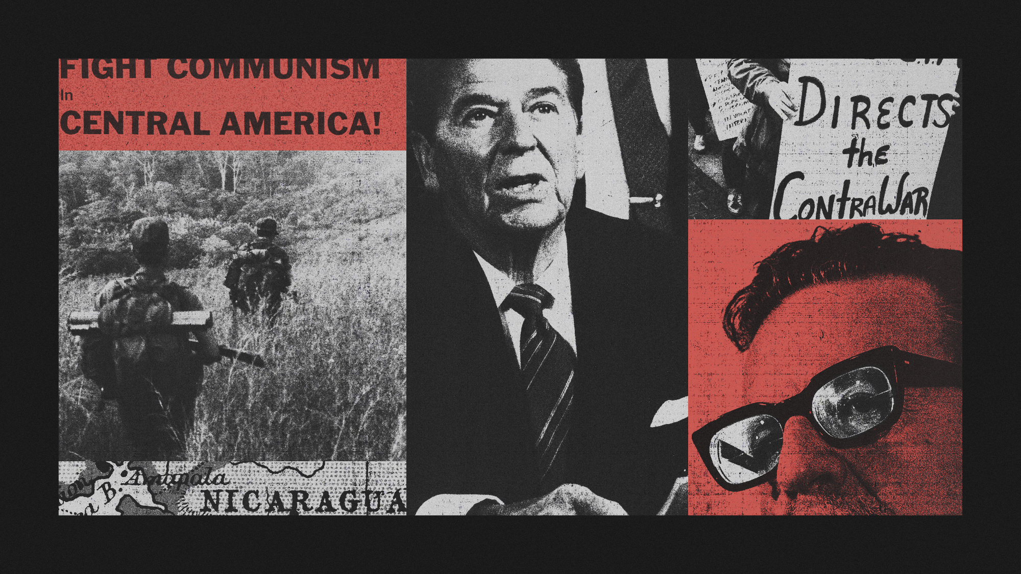 Photo composite illustration of Ronald Reagan, Salvador Allende, Contras in Nicaragua, protestors and an anti-Communist pamphlet