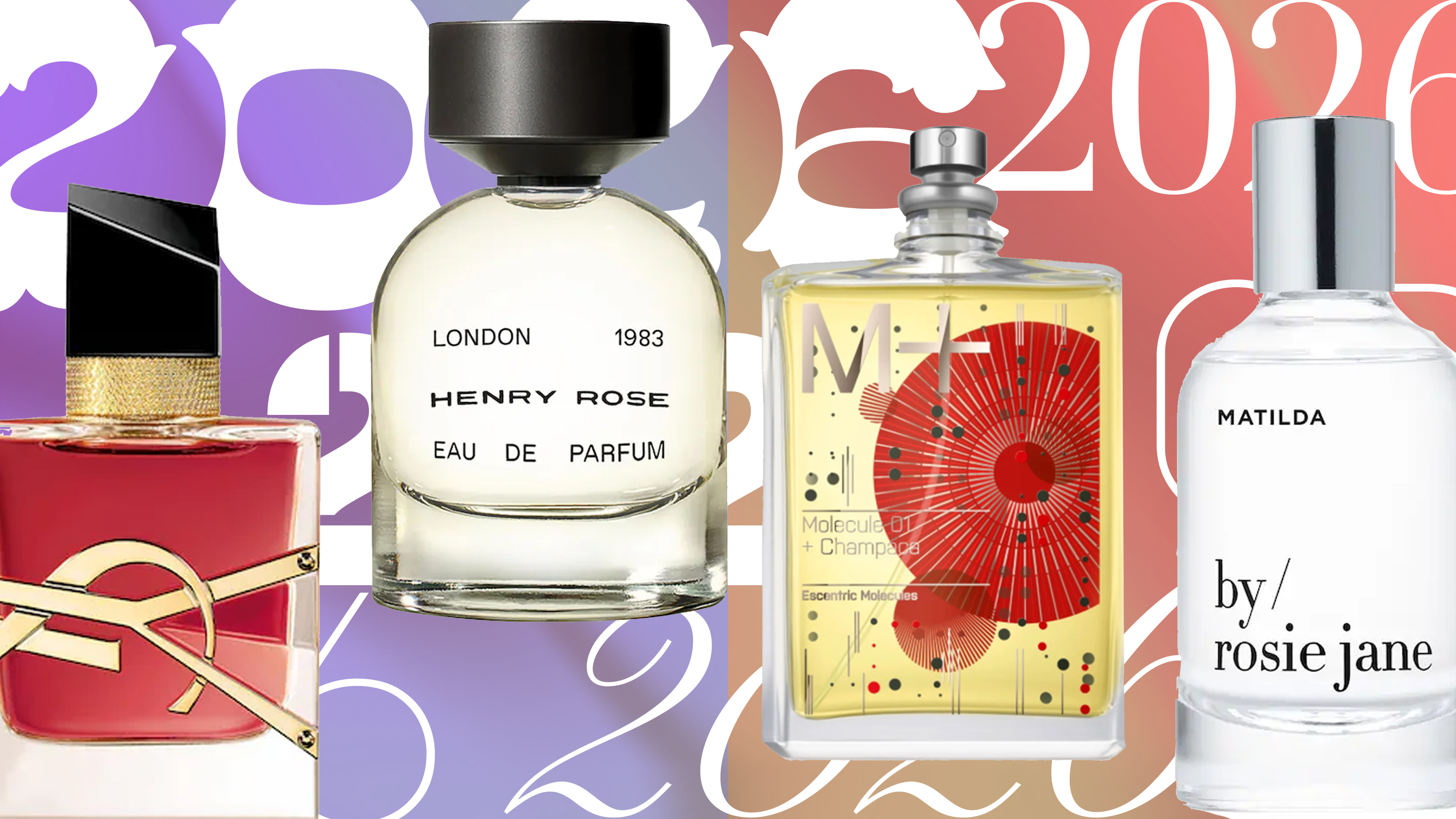 Images of bottles of YSL, Henry Rose, Escentric Molecule, and By Rosie Jane perfume bottles overlaid on a purple and red toned 2026 background design.