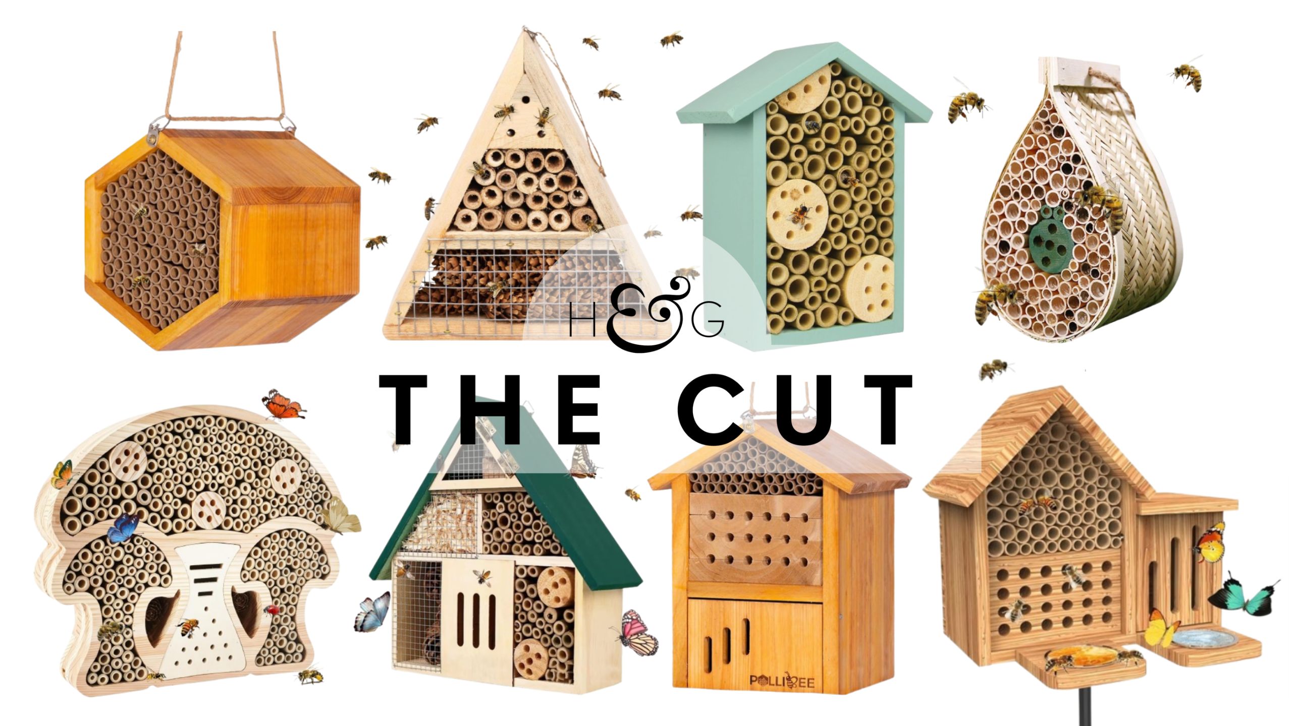 The Cut: Bee hotels
