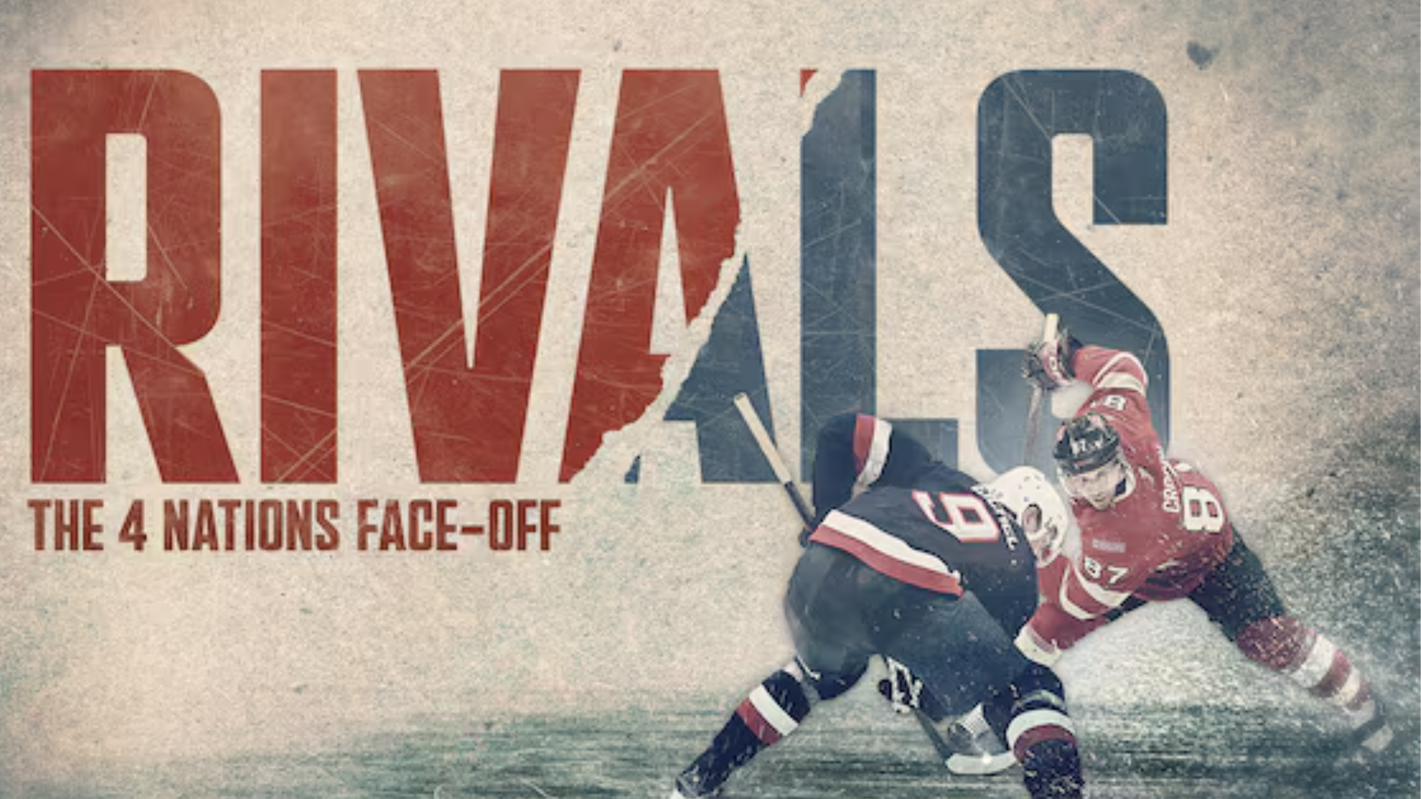 نحوه تماشای رایگان “RIVALS: The 4 Nations Face-Off” – هم اکنون مستند هاکی روی یخ را تماشا کنید
