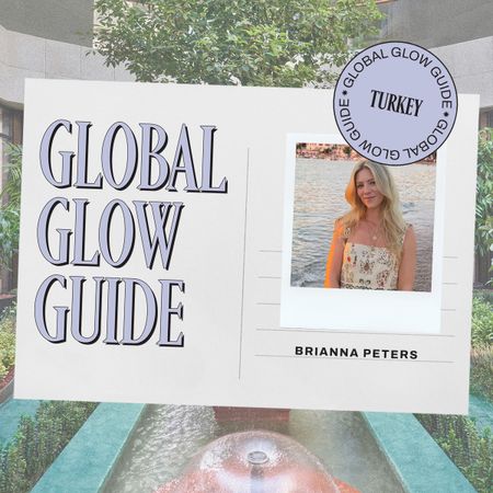 glow guide to turkey