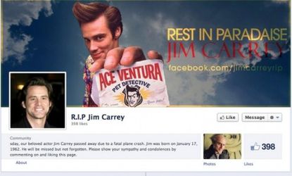 Jim Carrey is not dead, despite a Facebook page saying otherwise.