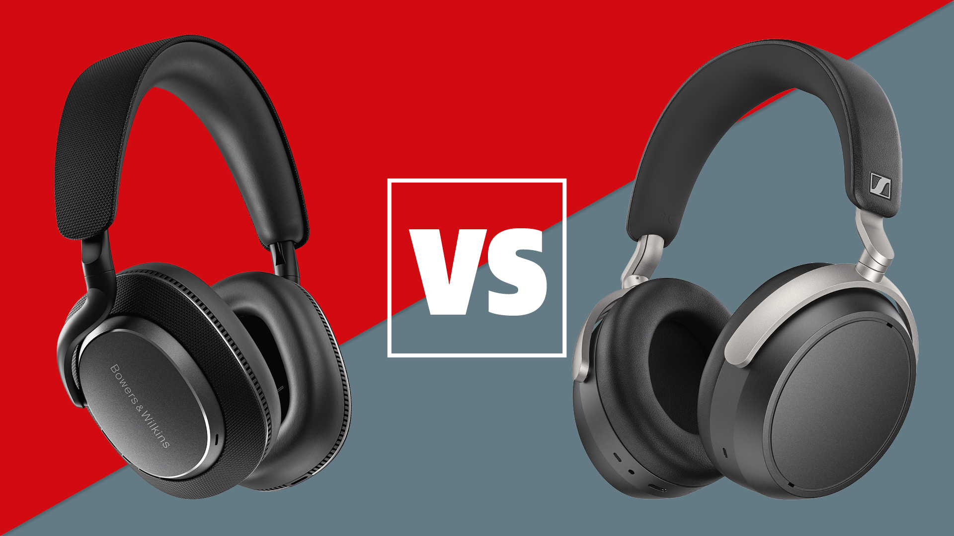 Superb Sennheisers or the best of Bowers?