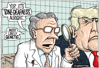 Political cartoon US Trump tone deaf