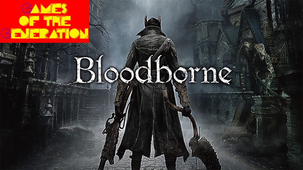 Games of the Generation: Bloodborne is a Lovecraftian nightmare