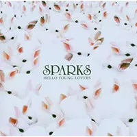 Sparks - Balls / Lil’ Beethoven / Hello Young Lovers (BMG)