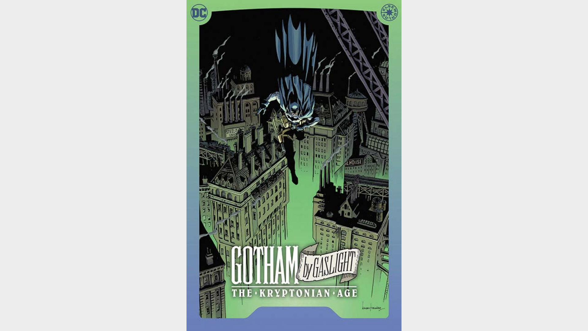 BATMAN: GOTHAM BY GASLIGHT: THE KRYPTONIAN AGE VOL. 1