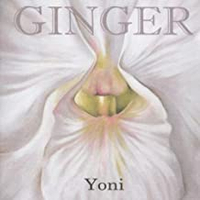 Ginger - Yoni (Round, 2007)