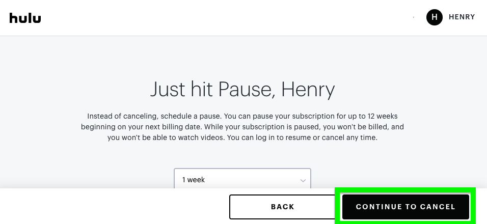 como cancelar o Hulu - você não quer pausar, clique em continuar para cancelar
