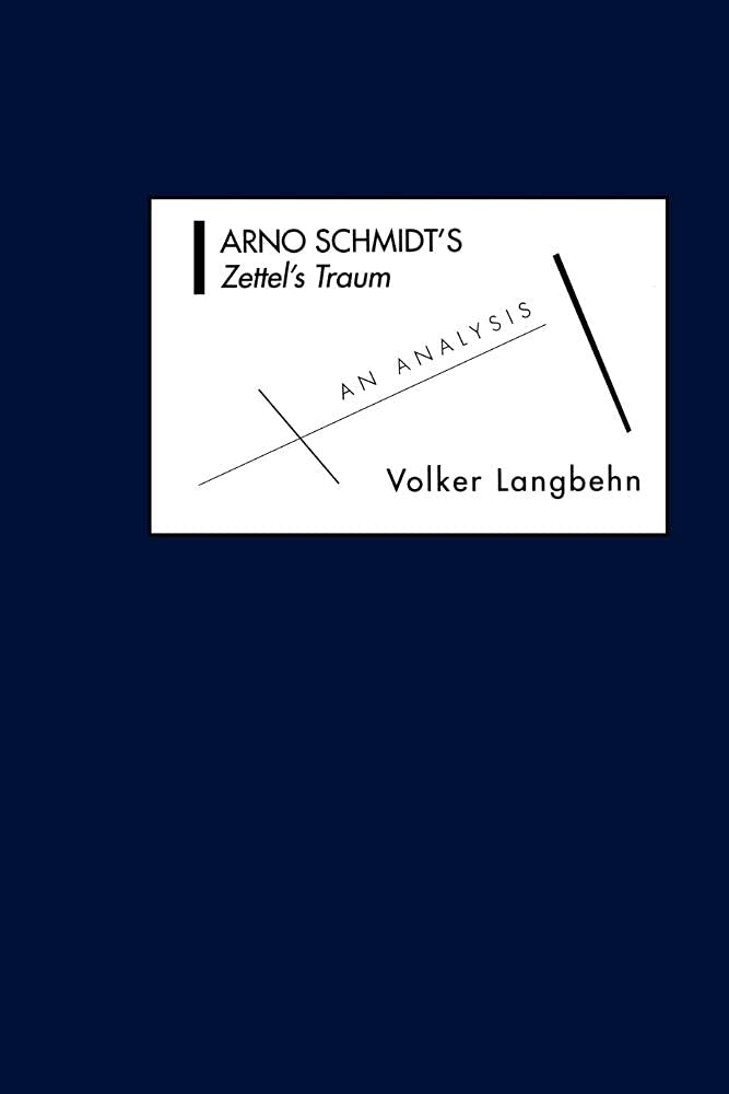 Arno Schmidt's Zettel's Traum: an Analysis