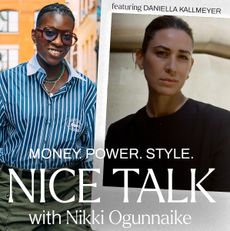 A photo of Nikki Ogunnaike and an inset photo of Daniella Kallmeyer with text reading Money. Power. Style. Nice Talk with Nikki Ogunnaike