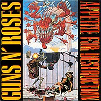 Guns N' Roses - Appetite For Destruction (Geffen, 1987)