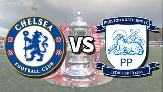 Chelsea and Preston football club logos over an image of the FA Cup Trophy