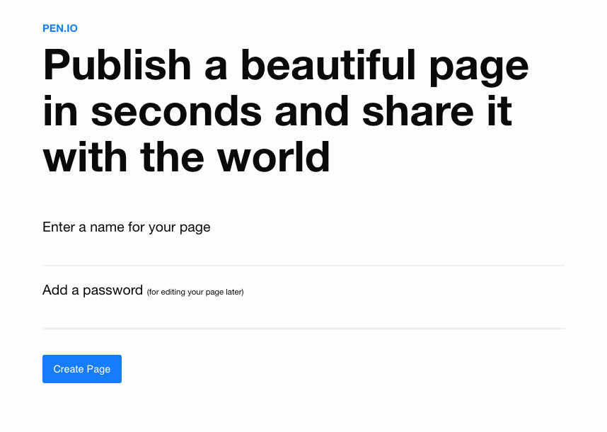 Pen.io screenshot says 'Publish a beautiful page in seconds and share it with the world'