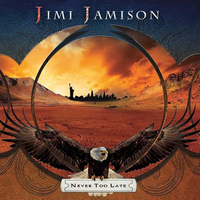 Jimi Jamison - Never Too Late (Frontiers, 2012)