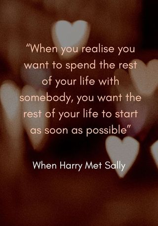 Quote from When Harry Met Sally about love, included as part of a round up of the best love quotes