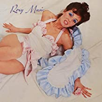 Roxy Music (EG, 1972)&nbsp;