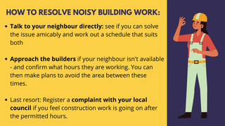 An infographic with tips on how to resolve noisy building work issues