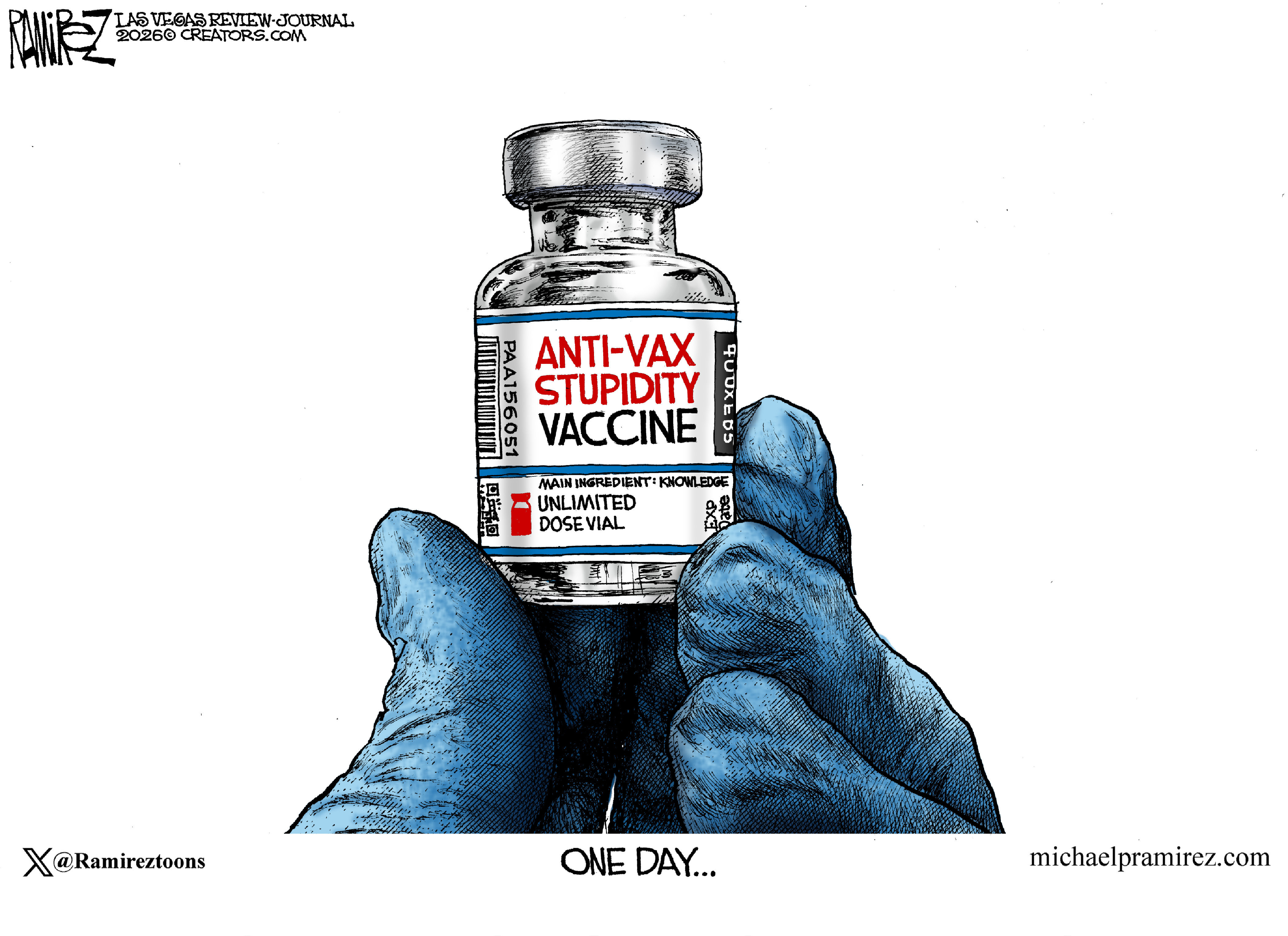 This cartoon is titled "One day..." It depicts a hand holding a vial of medicine that is named "Anti-vax stupidity vaccine. Unlimited dose vial."