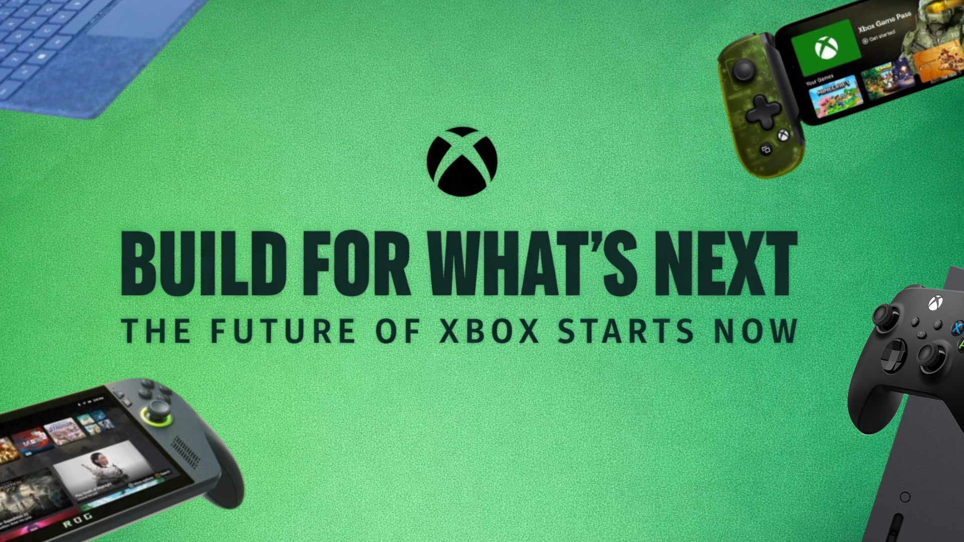 Recreation of build what's next for Xbox slogan