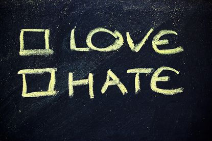 Love/hate, check one