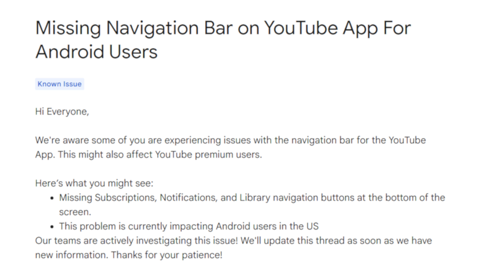 Youtube notice on the bug and the solution progress