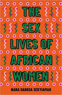 The Sex Lives of African Women  Available for pre-order