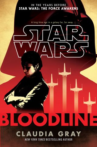 The cover art for "Star Wars: Bloodline" by Claudia Gray.