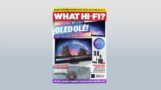 March 2024 What Hi-Fi? out now