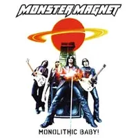 Monolithic Baby! (A&amp;M, 2004)