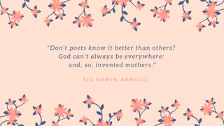 A collage showing the best Mother's Day quotes from Sir Edwin Arnold.