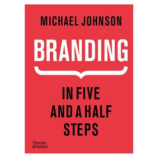 Front cover of Michael Johnson's Book Branding in 5 and a 1/2 steps