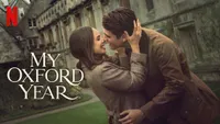 My Oxford Year | Netflix