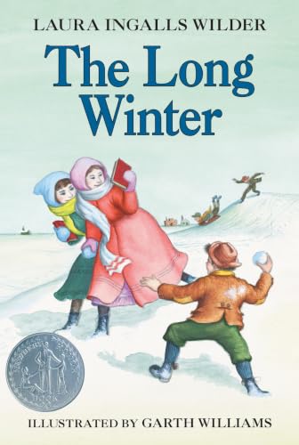 The Long Winter: a Newbery Honor Award Winner (little House, 6)