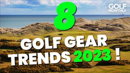8 Golf Gear Trends 2023 is written in front of a picturesque golf course