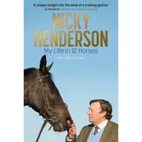 My Life In 12 Horses My Life In 12 Horses