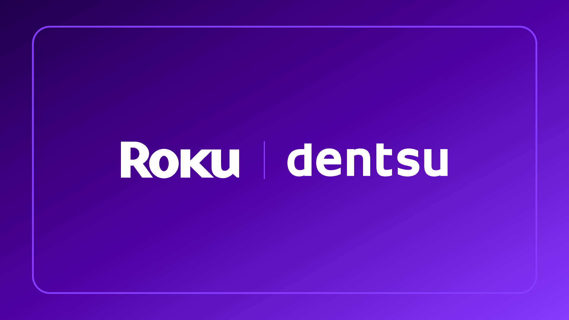 Roku and Dentsu logos on a purple background