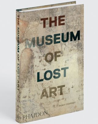 This book celebrates the greatest artwork that didn't make it to the modern day