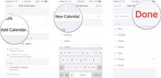 Tap on the Add Calendar, Enter a name for the calendar and choose a color to represent it, and then tap the Done button.