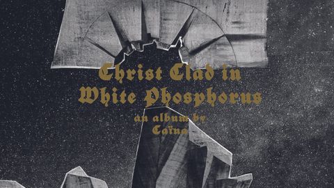 Caïna, Christ Clad In White Phosphorus album cover