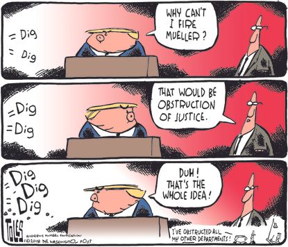 Political cartoon U.S. Trump Mueller Russia investigation obstruction of justice