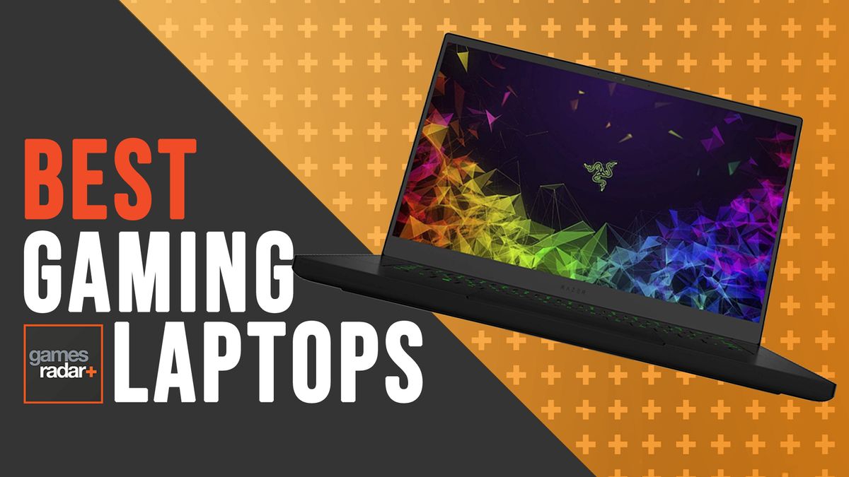 The Best Gaming Laptops 2020 Gamesradar - best proccessors for roblox gaming