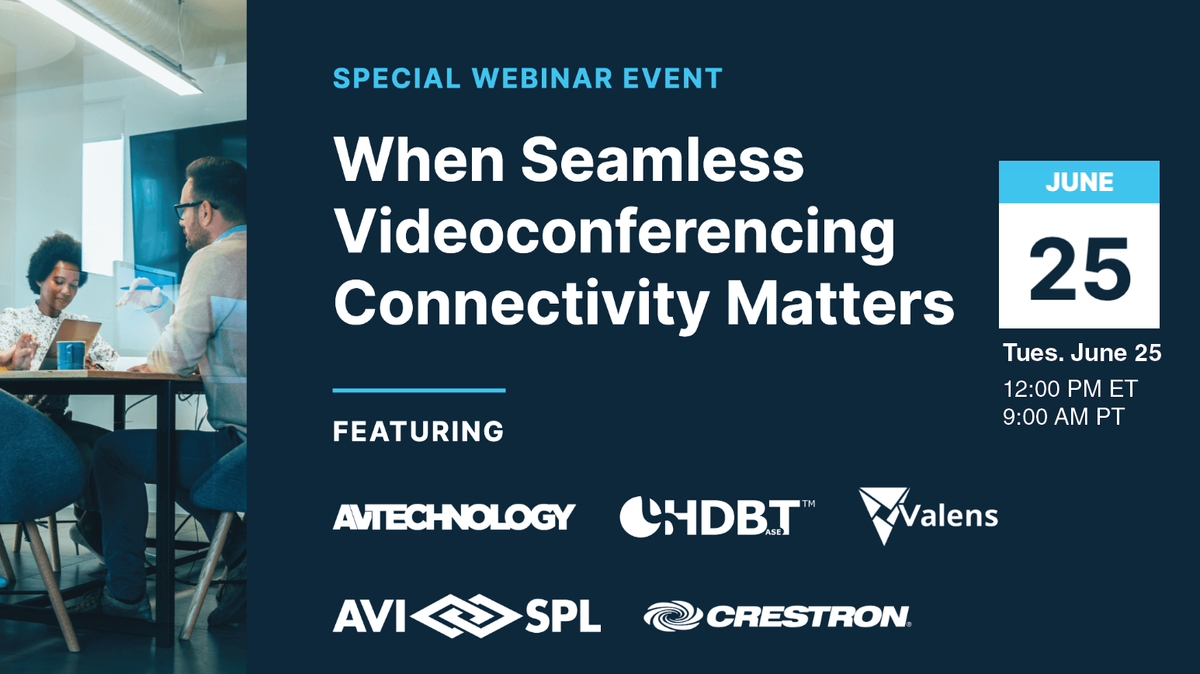 When Seamless Videoconferencing Connectivity Matters